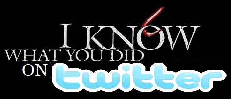 I know what you did on twitter